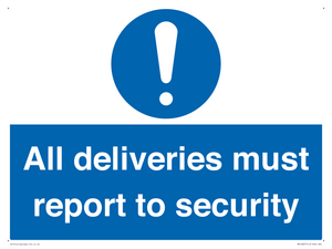 All deliveries must report to security